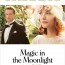 Magic in the Moonlight
